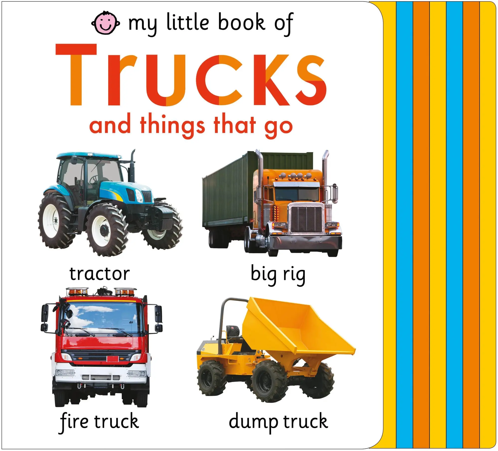 Cover: 9780312528140 | My Little Book of Trucks and Things That Go | St. Martin's Press