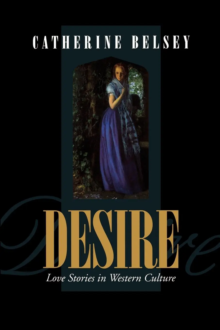 Cover: 9780631168140 | Desire Love Stories in Western Culture | Catherine Belsey | Buch