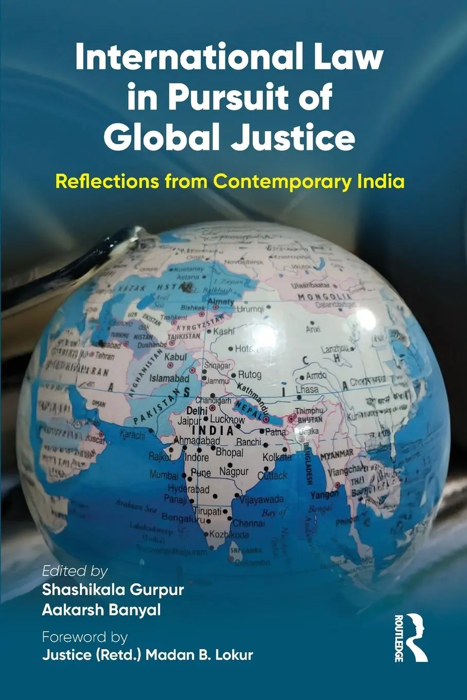Cover: 9781032708140 | International Law in Pursuit of Global Justice | Gurpur (u. a.) | Buch