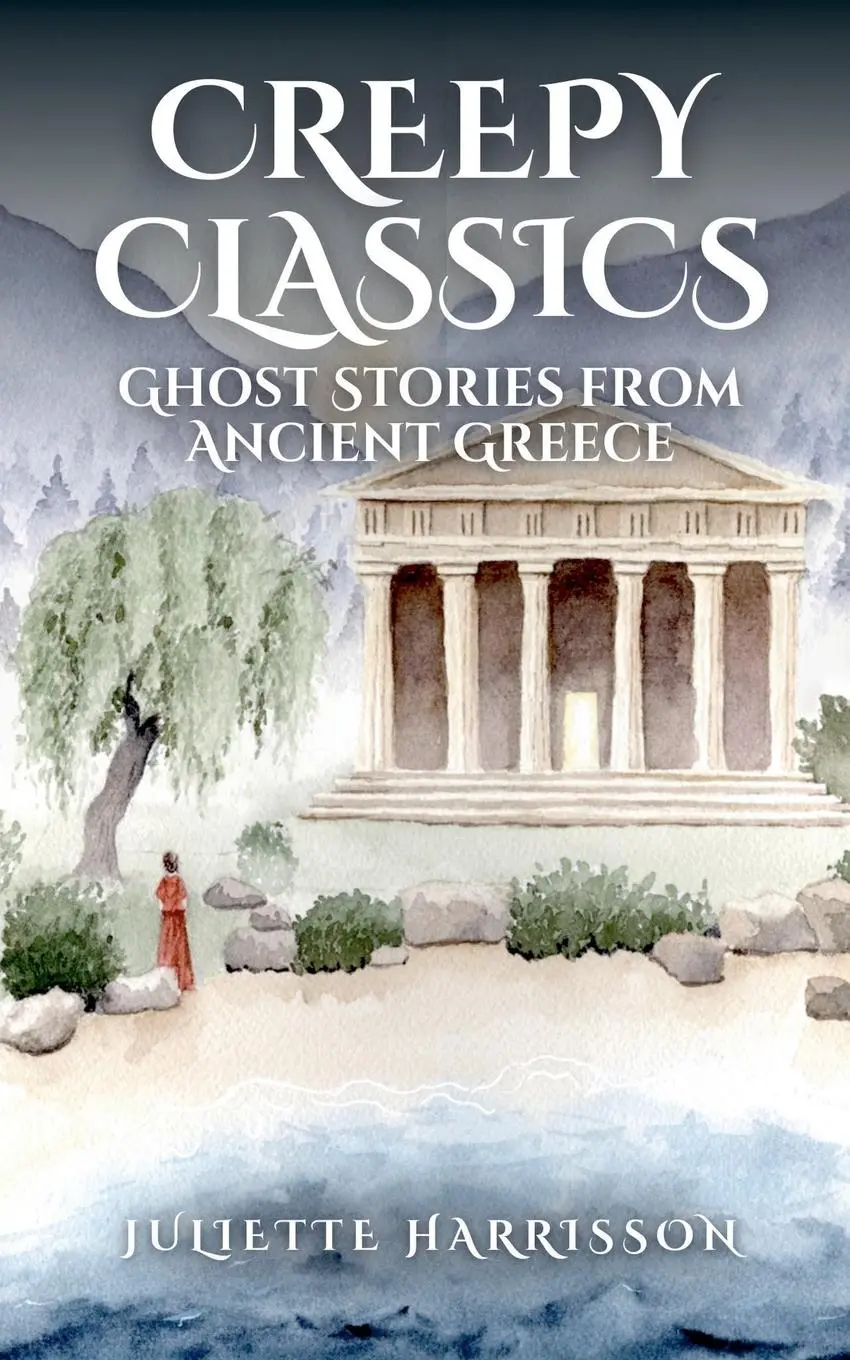 Cover: 9781068448140 | Creepy Classics | Ghost Stories from Ancient Greece | Harrisson | Buch