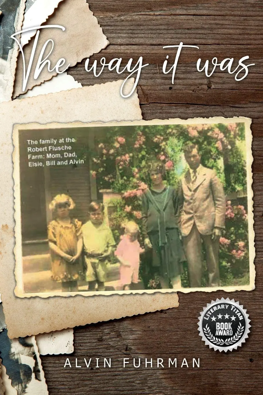 Cover: 9781961358140 | The Way It Was | Alvin Fuhrman | Taschenbuch | Englisch | 2023