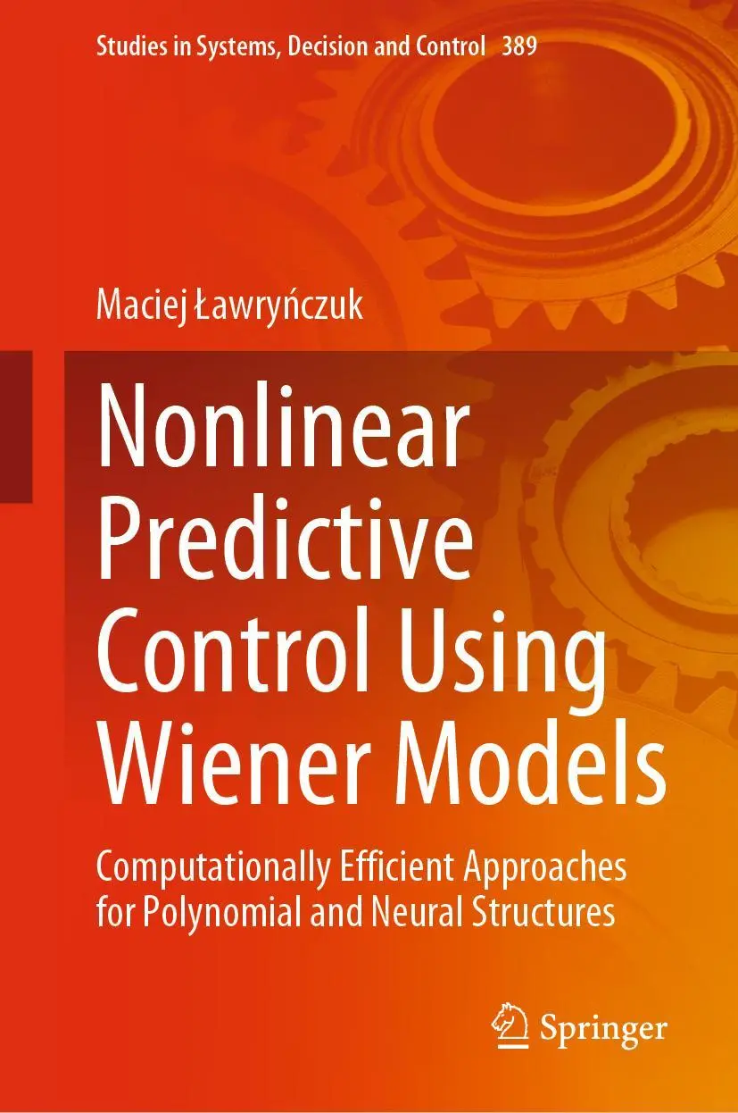 Cover: 9783030838140 | Nonlinear Predictive Control Using Wiener Models | Maciej ¿Awry¿Czuk