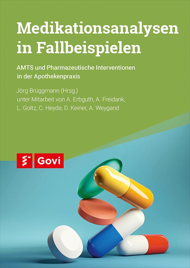 Cover: 9783774118140 | Medikationsanalysen in Fallbeispielen | Jörg Brüggmann | Taschenbuch