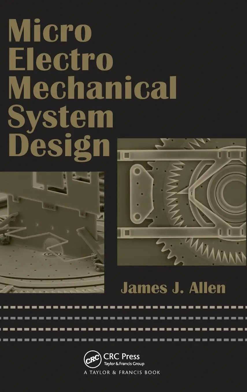 Cover: 9780824758240 | Micro Electro Mechanical System Design | James J. Allen | Buch | 2005