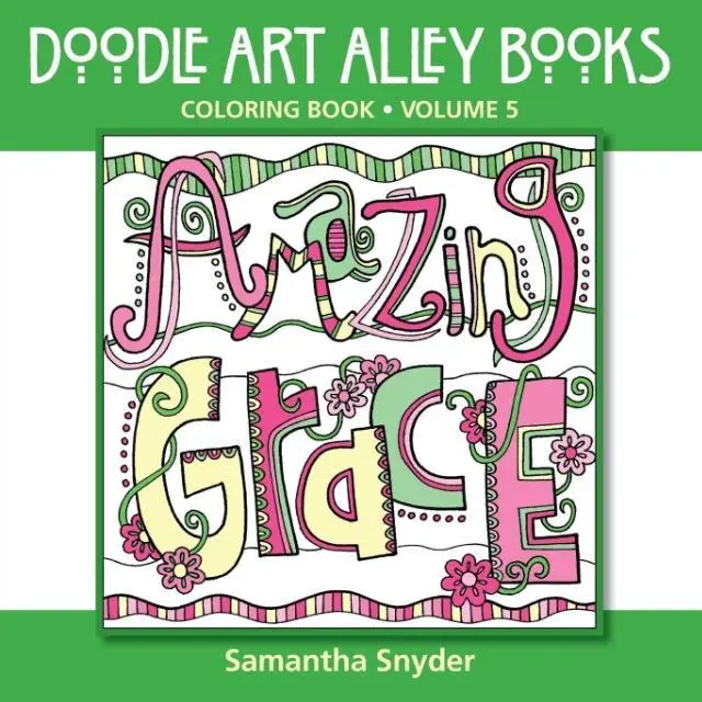 Cover: 9780983918240 | Amazing Grace | Coloring Book | Samantha Snyder | Taschenbuch | 2015