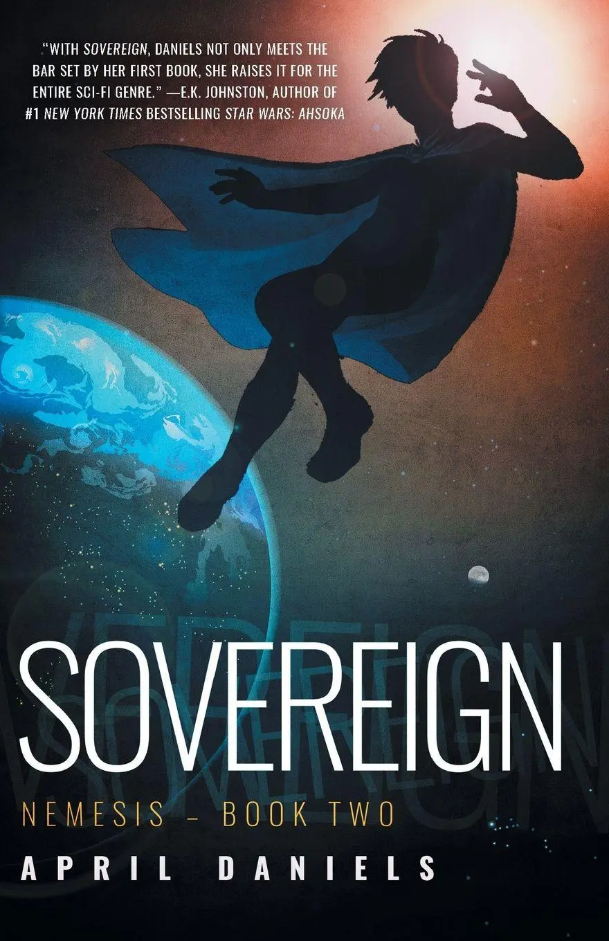 Cover: 9781682308240 | Sovereign | Nemesis - Book Two | April Daniels | Taschenbuch | 2017