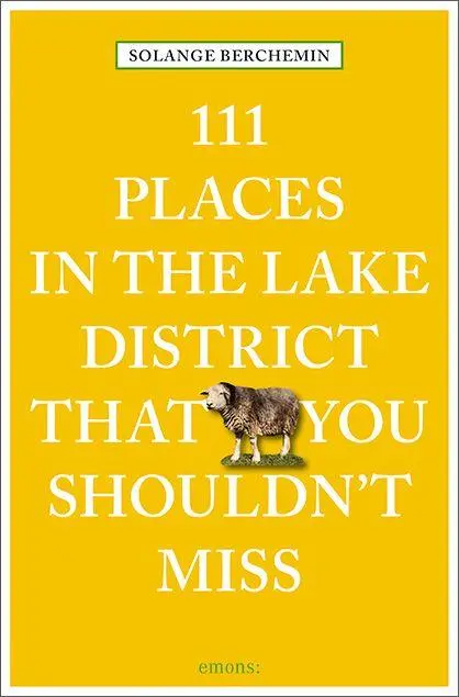 Cover: 9783740828240 | 111 Places in the Lake District That You Shouldn't Miss | Travel Guide
