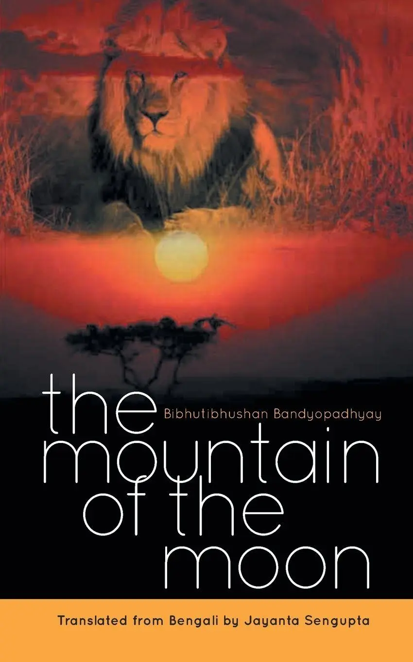 Cover: 9788129118240 | Mountain of The Moon | Bibhutibhushan Bandyopadhyay | Taschenbuch