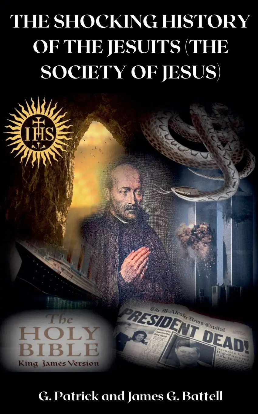 Cover: 9798224458240 | The Shocking History of the Jesuits (The Society of Jesus) | Battell