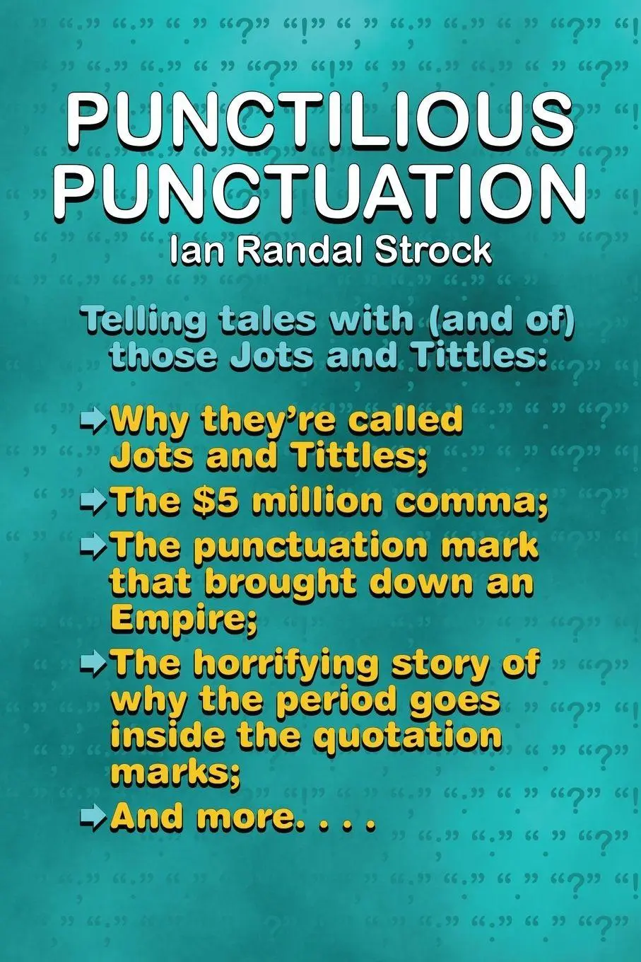 Cover: 9781515458340 | Punctilious Punctuation | Ian Randal Strock | Taschenbuch | Englisch