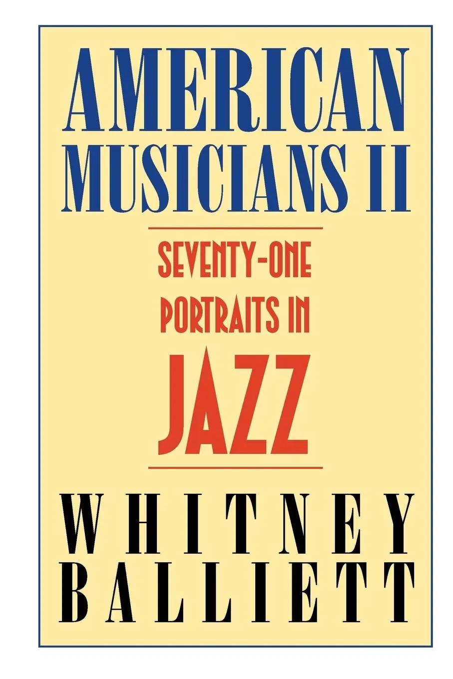 Cover: 9781578068340 | American Musicians II | Seventy-One Portraits in Jazz | Balliett