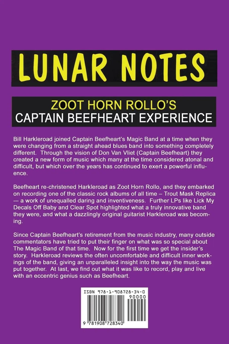 Rückseite: 9781908728340 | Lunar Notes - Zoot Horn Rollo's Captain Beefheart Experience | Buch