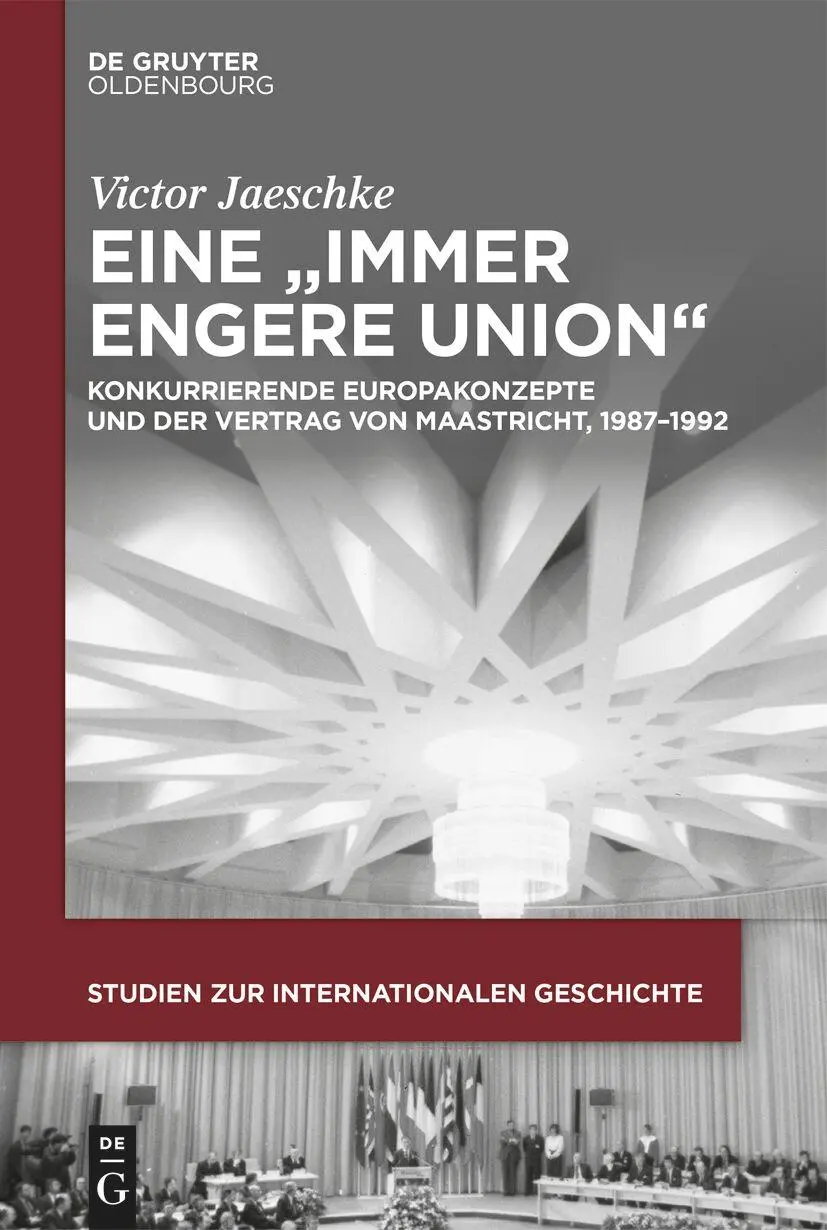 Cover: 9783111618340 | Eine "immer engere Union" | Victor Jaeschke | Buch | XII | Deutsch