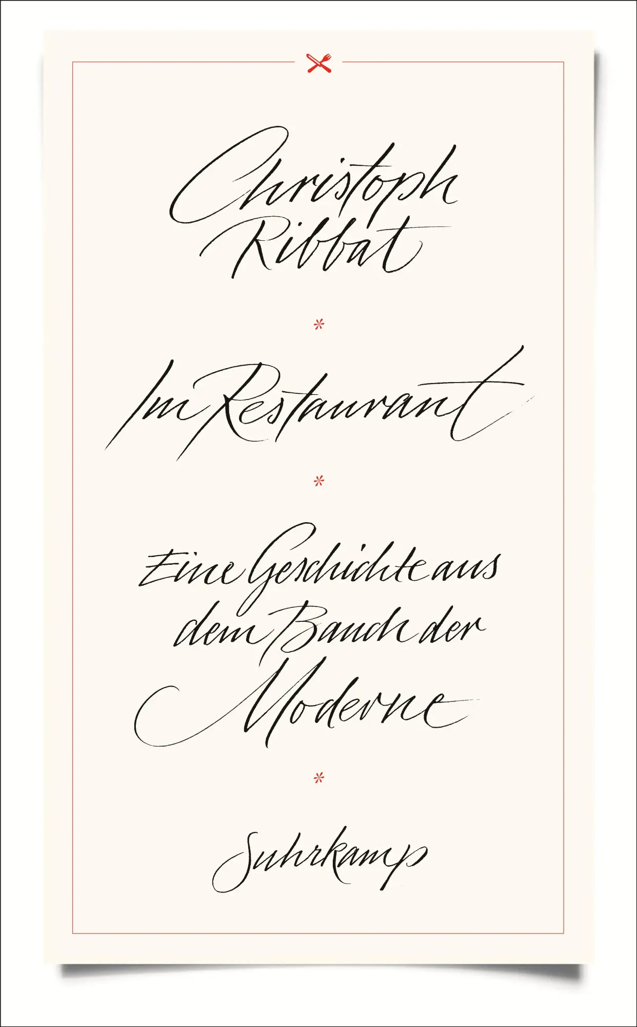 Cover: 9783518468340 | Im Restaurant | Eine Geschichte aus dem Bauch der Moderne | Ribbat