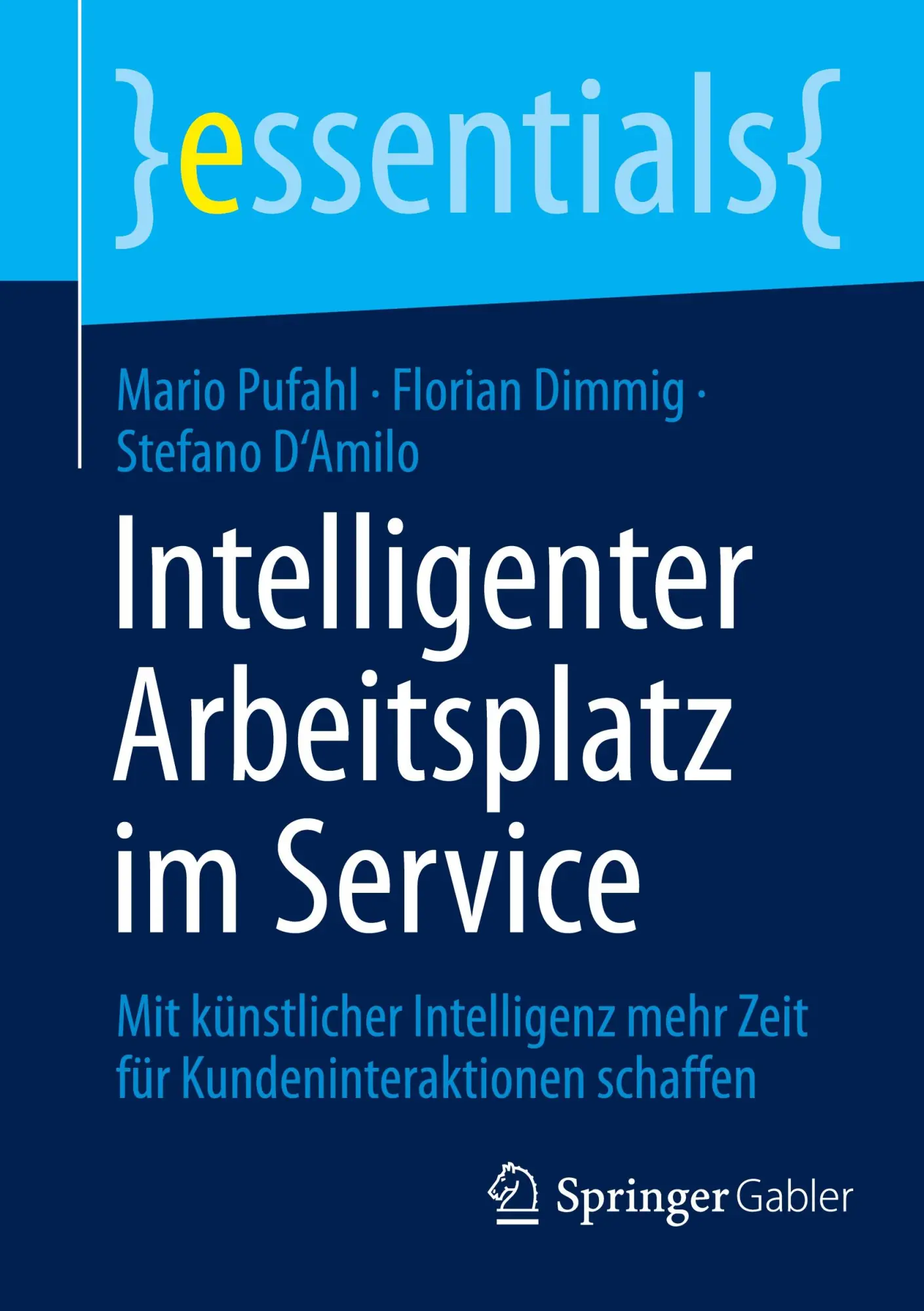 Cover: 9783658508340 | Intelligenter Arbeitsplatz im Service | Mario Pufahl (u. a.) | Buch