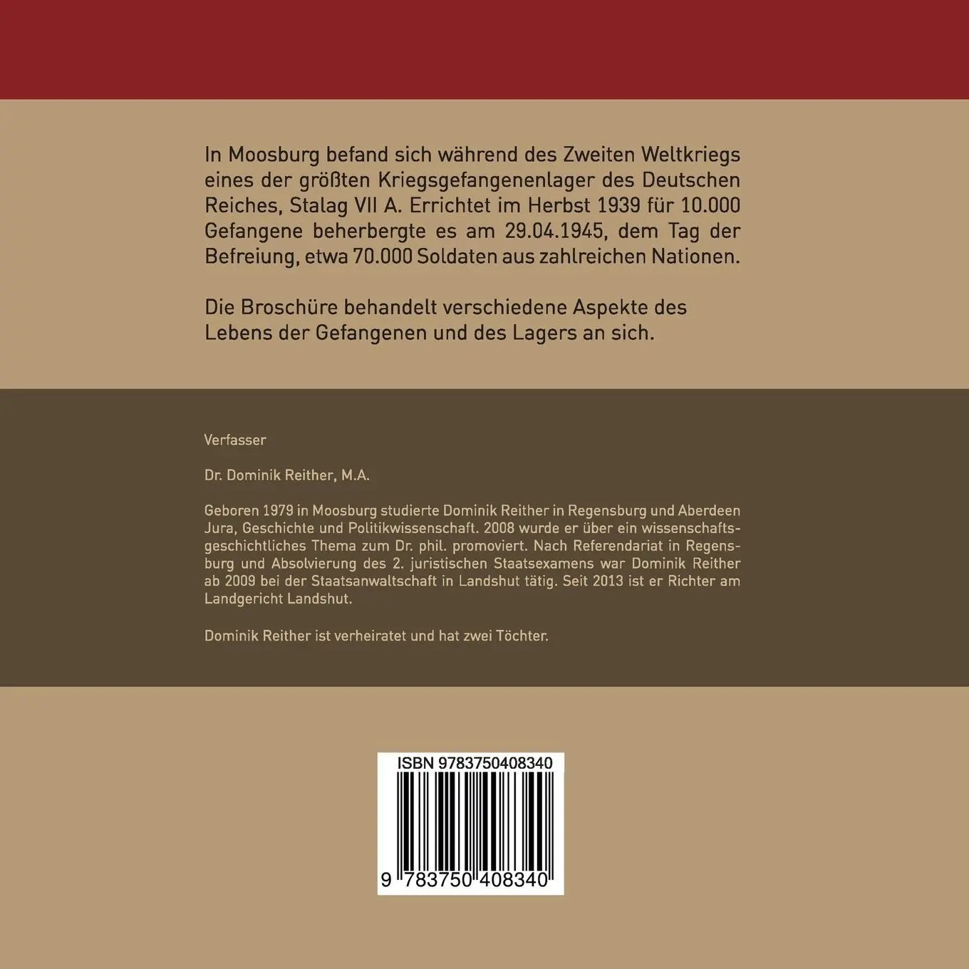 Rückseite: 9783750408340 | Stalag VII A Moosburg | Ein Kriegsgefangenenlager 1939-45 | Reither