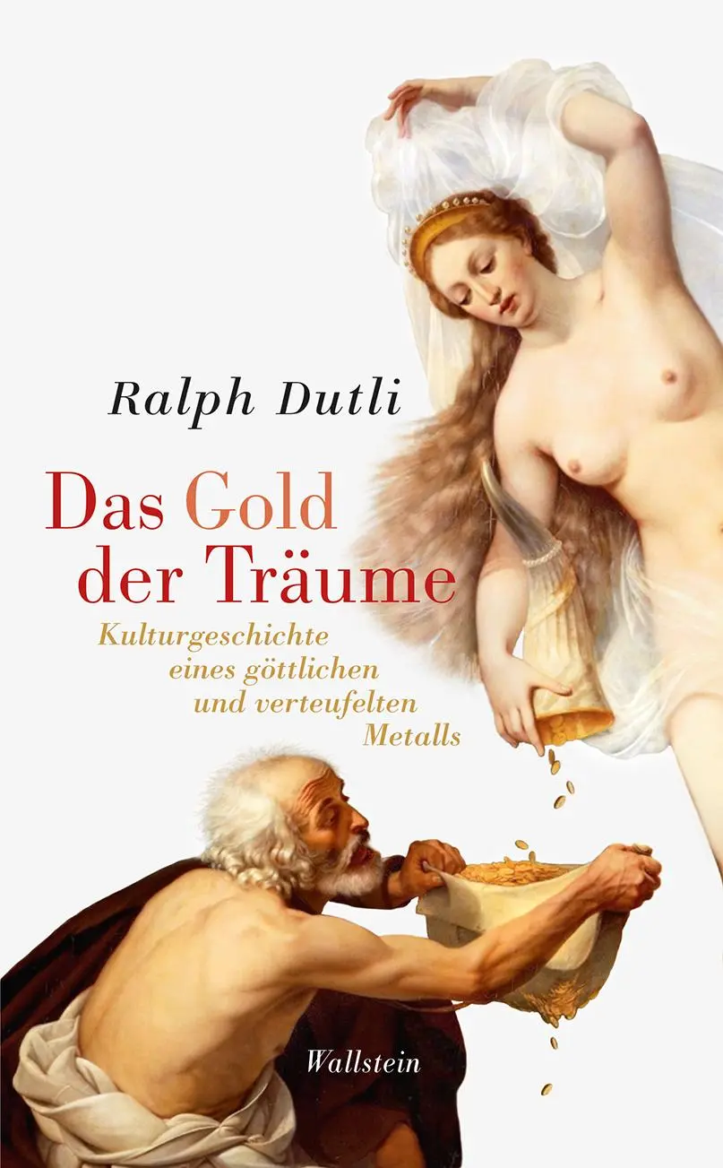 Cover: 9783835338340 | Das Gold der Träume | Ralph Dutli | Buch | 238 S. | Deutsch | 2020