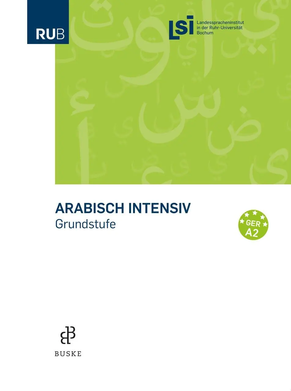 Cover: 9783875488340 | Arabisch intensiv - Grundkurs | Grundstufe | Bochum | Taschenbuch