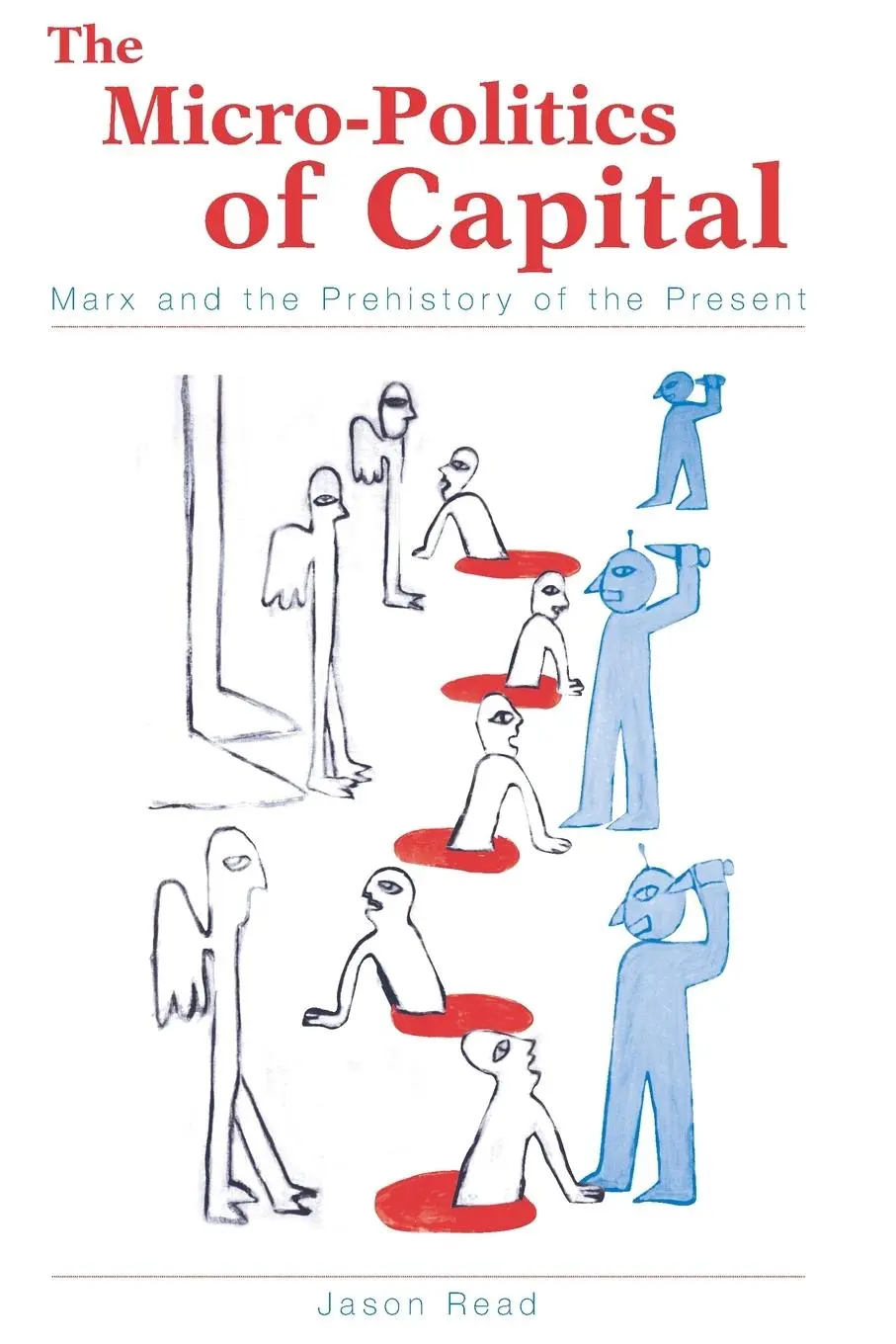 Cover: 9780791458440 | The Micro-Politics of Capital | Marx and the Prehistory of the Present