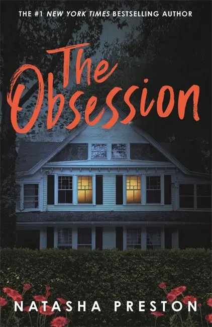 Cover: 9781471418440 | The Obsession | Natasha Preston | Taschenbuch | 295 S. | Englisch