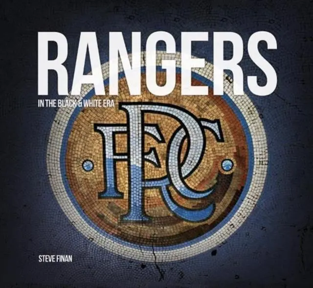 Cover: 9781845358440 | Rangers In The Black &amp; White Era | Steve Finan | Buch | Gebunden