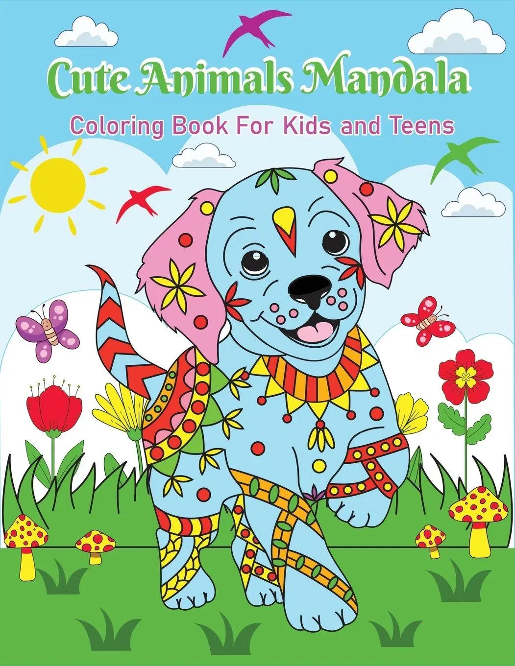 Cover: 9781998058440 | Cute Animals Mandala | Coloring Book For Kids And Teens | Books | Buch