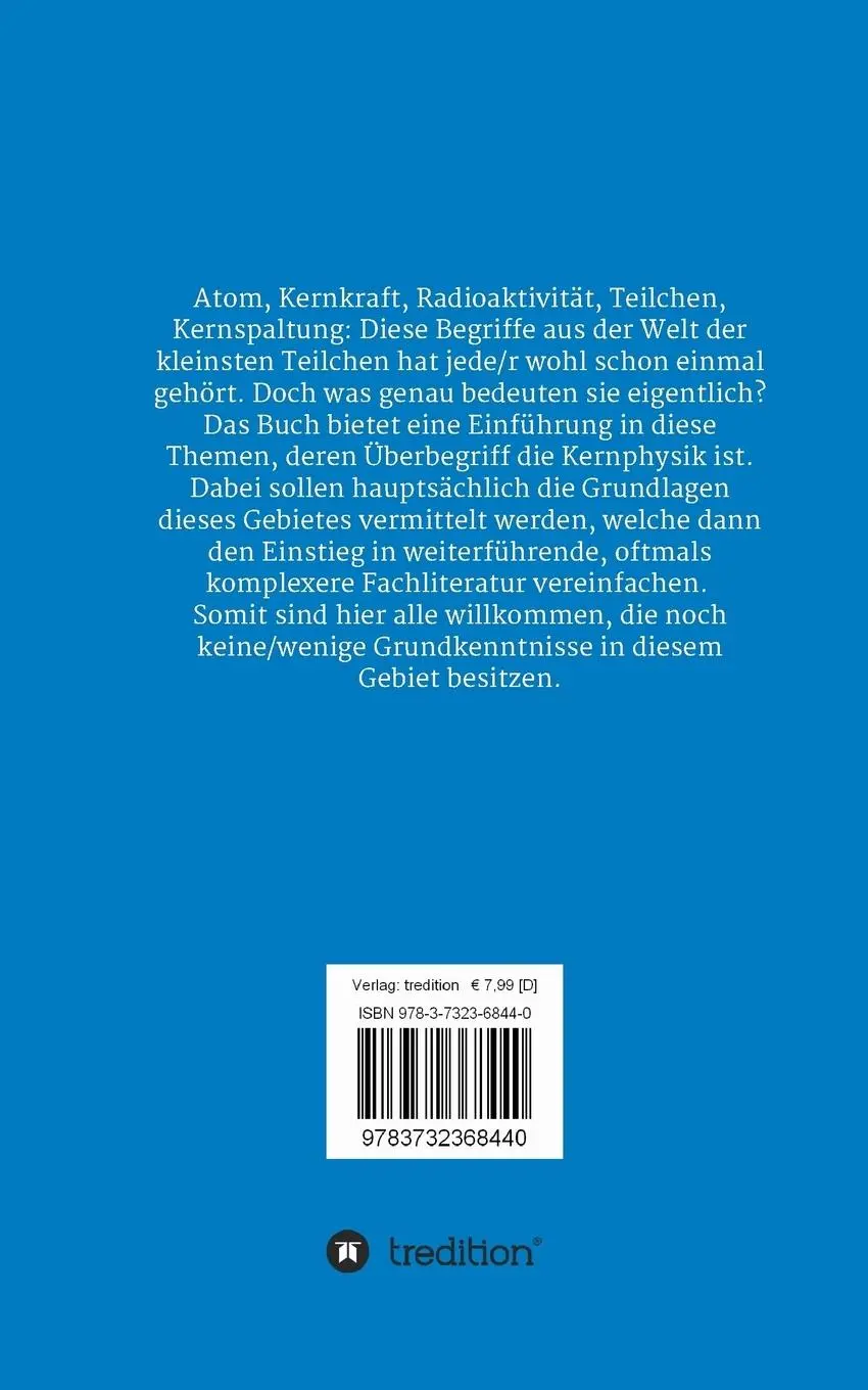 Rückseite: 9783732368440 | Die Welt der kleinsten Teilchen | Einstieg in die Kernphysik | Wieners