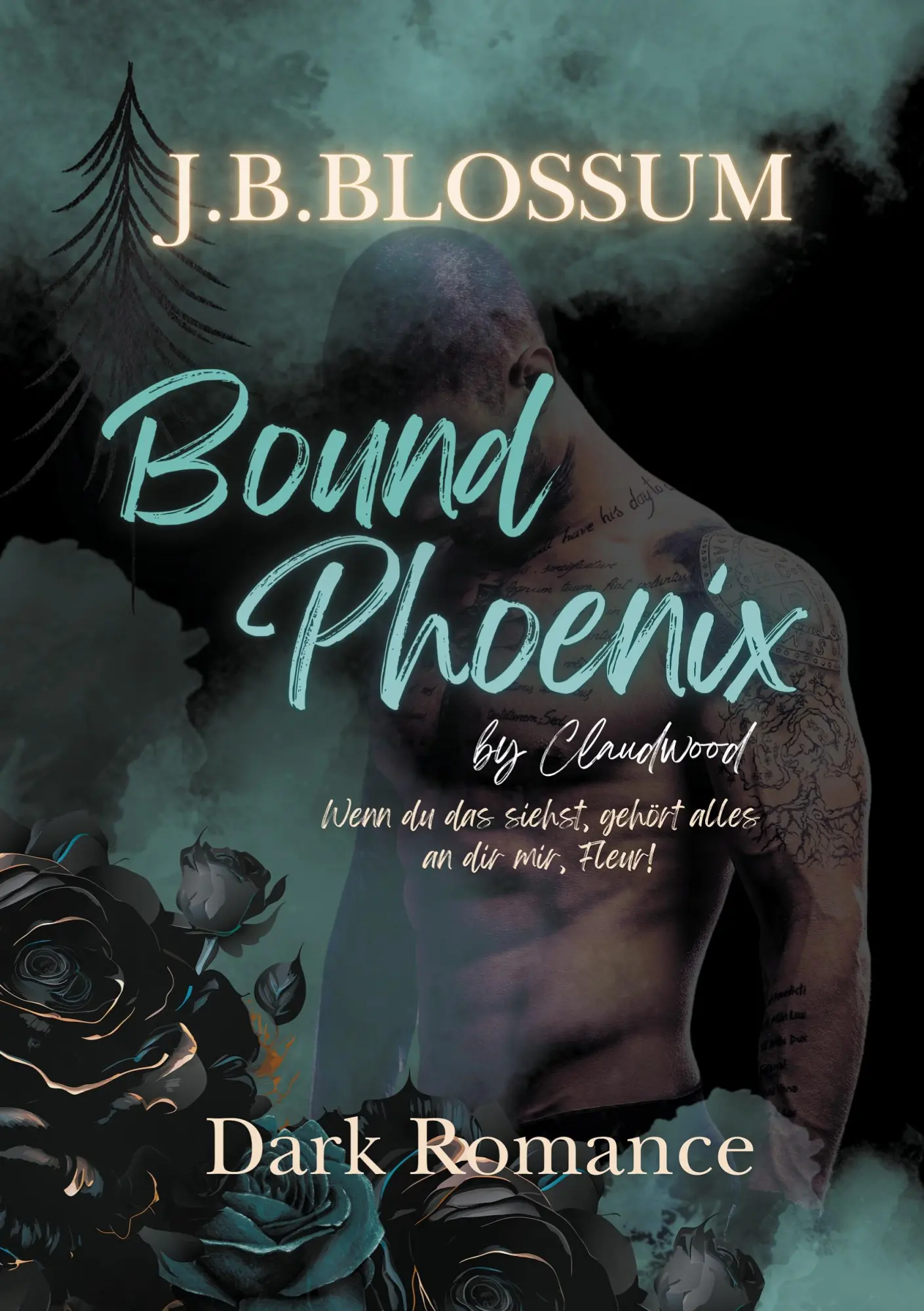 Cover: 9783819278440 | Bound Phoenix by Claudwood | Ein spicy Dark Romance Thriller | Blossum
