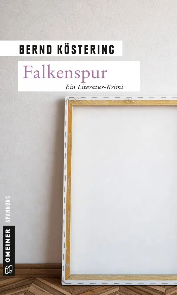 Cover: 9783839218440 | Falkenspur | Ein Literatur-Krimi | Bernd Köstering | Taschenbuch