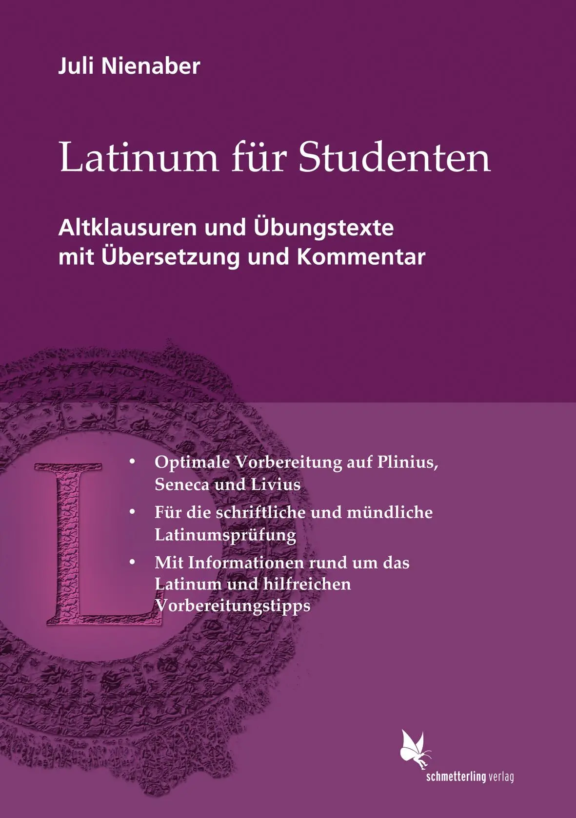 Cover: 9783896578440 | Latinum für Studenten | Juli Nienaber | Taschenbuch | 216 S. | Deutsch
