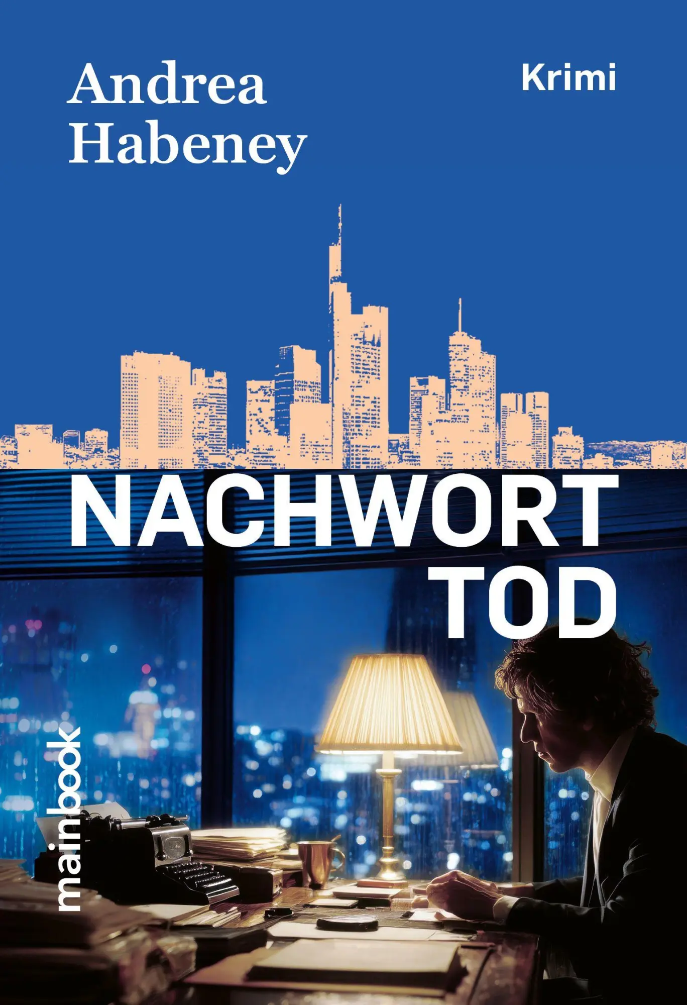Cover: 9783911008440 | Nachwort Tod | Krimi | Andrea Habeney | Taschenbuch | 244 S. | Deutsch