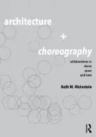 Cover: 9780367418540 | Architecture and Choreography | Beth Weinstein | Taschenbuch | 2024