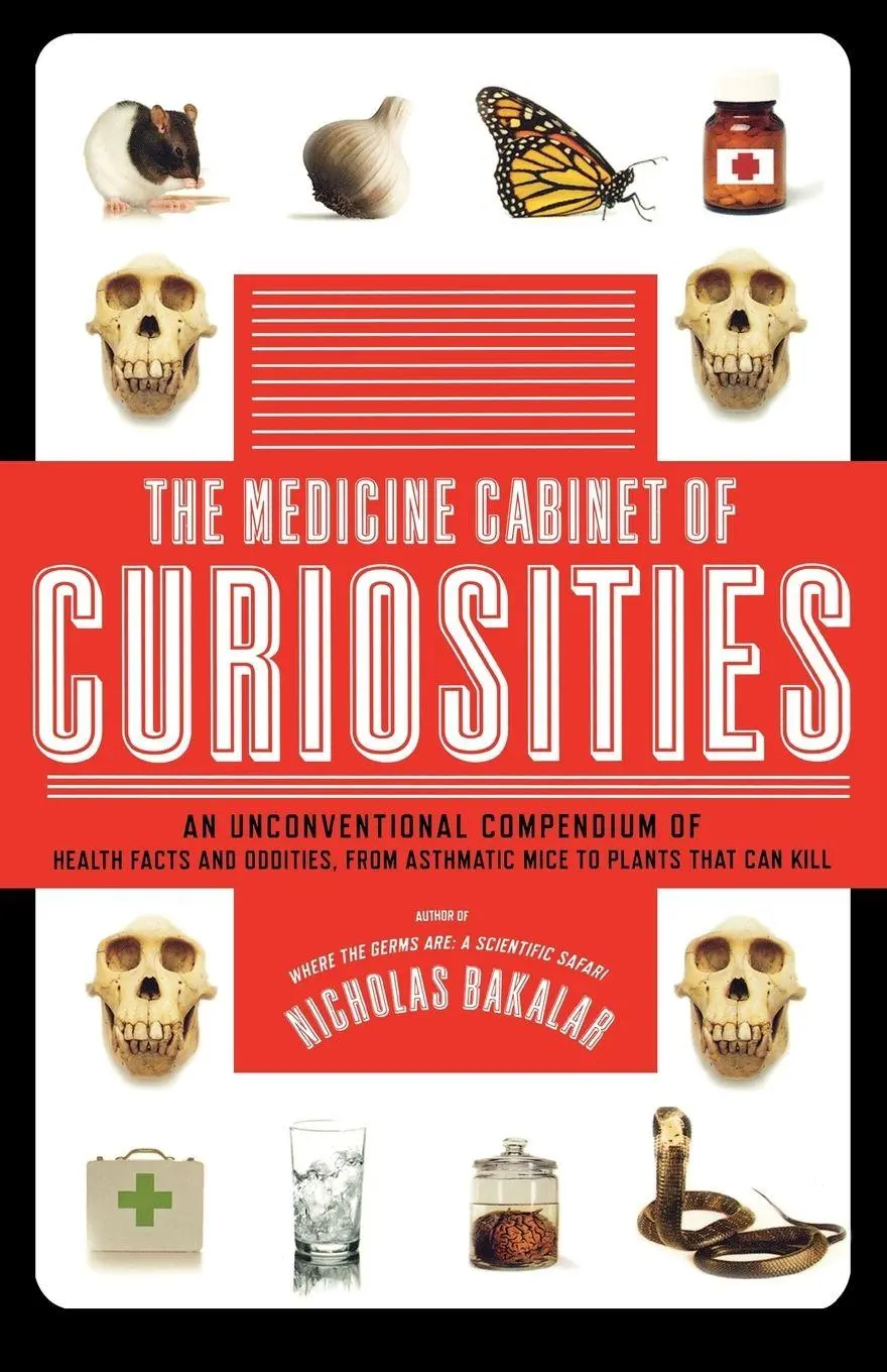 Cover: 9780805088540 | The Medicine Cabinet of Curiosities | Nick Bakalar | Taschenbuch