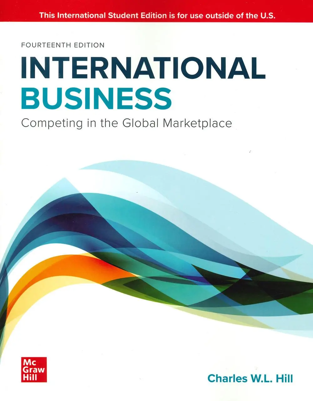 Cover: 9781265038540 | ISE International Business: Competing in the Global Marketplace | Hill