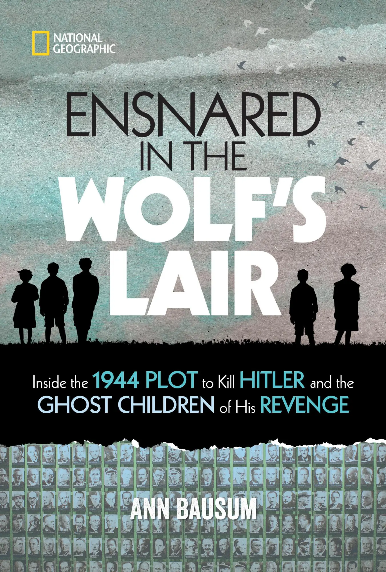 Cover: 9781426338540 | Ensnared in the Wolf's Lair | Ann Bausum | Buch | Englisch | 2021