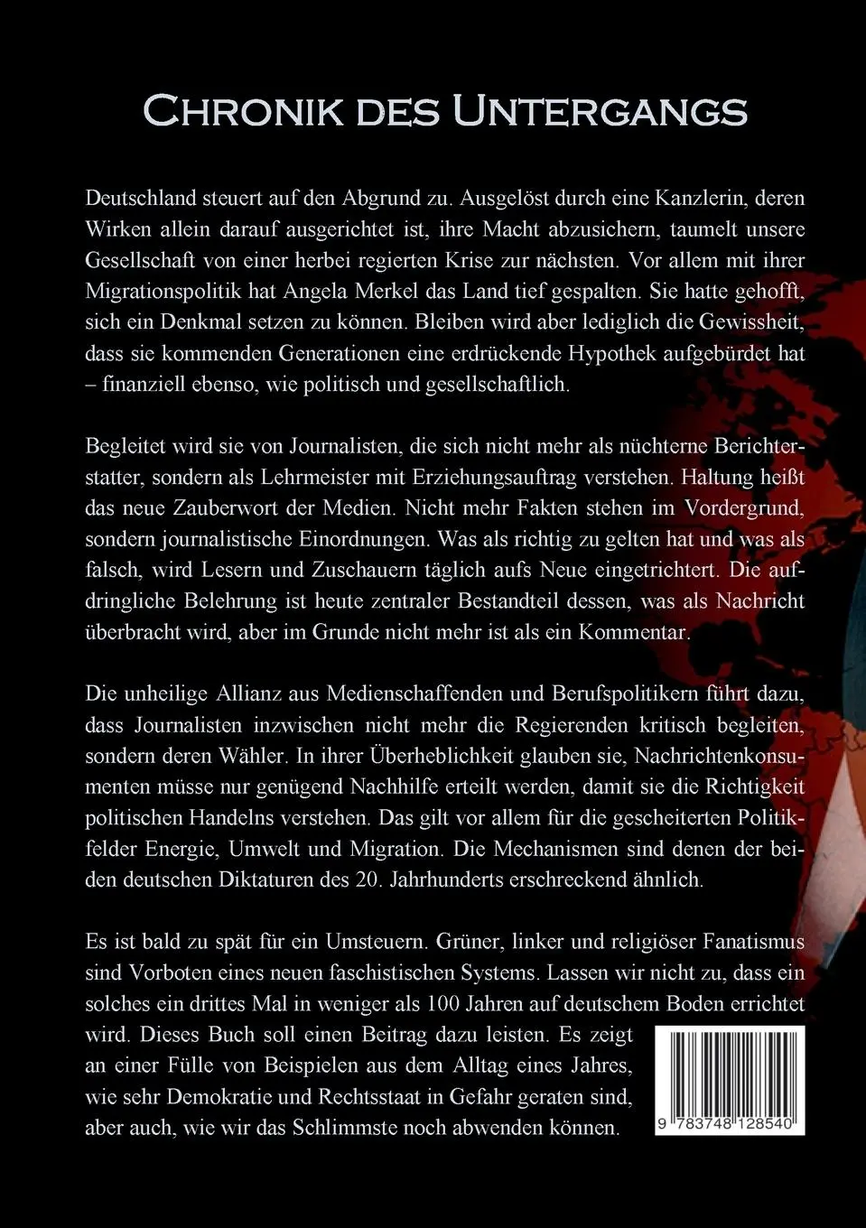 Rückseite: 9783748128540 | Chronik des Untergangs | Ist es für uns wirklich erst 5 vor 12? | Buch