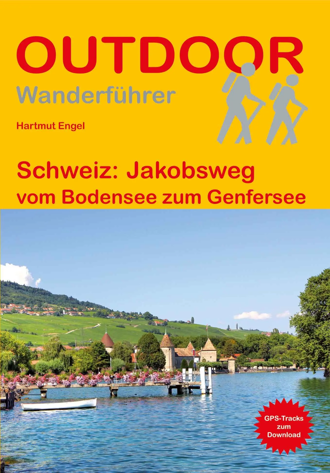 Cover: 9783866868540 | Schweiz: Jakobsweg vom Bodensee zum Genfersee | Hartmut Engel | Buch