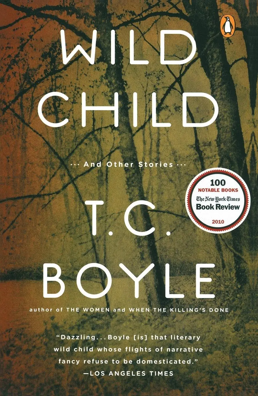 Cover: 9780143118640 | Wild Child | And Other Stories | T. C. Boyle | Taschenbuch | Englisch