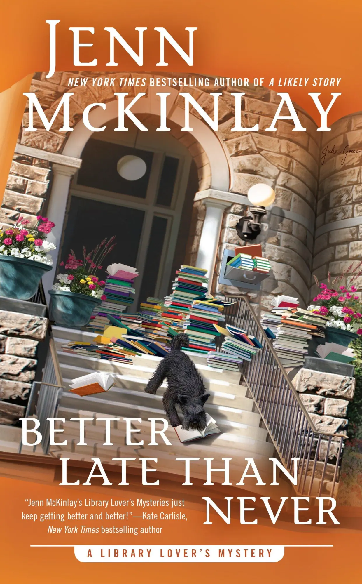 Cover: 9780451488640 | Better Late Than Never | Jenn Mckinlay | Taschenbuch | Englisch | 2017