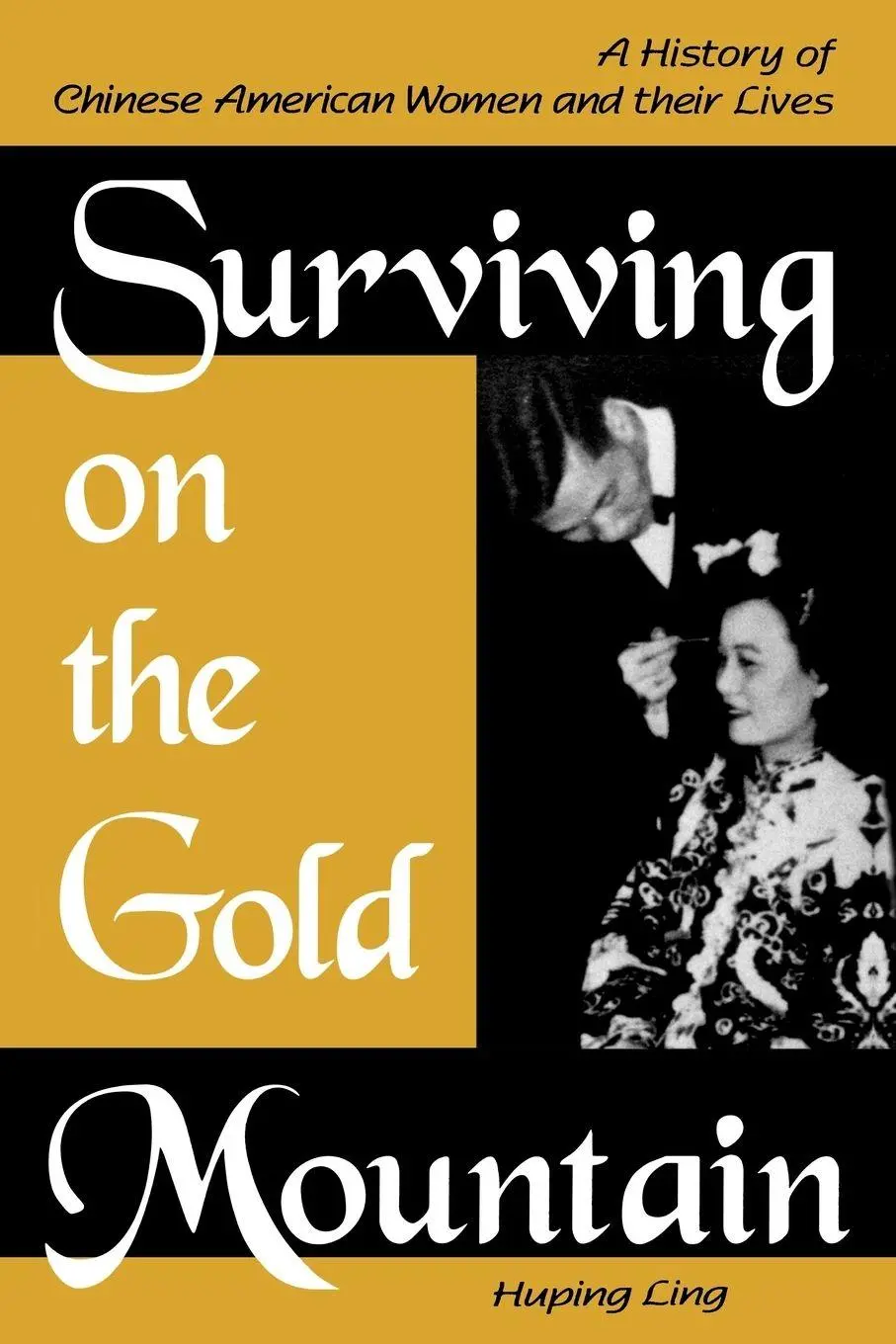 Cover: 9780791438640 | Surviving on the Gold Mountain | Huping Ling | Taschenbuch | Englisch