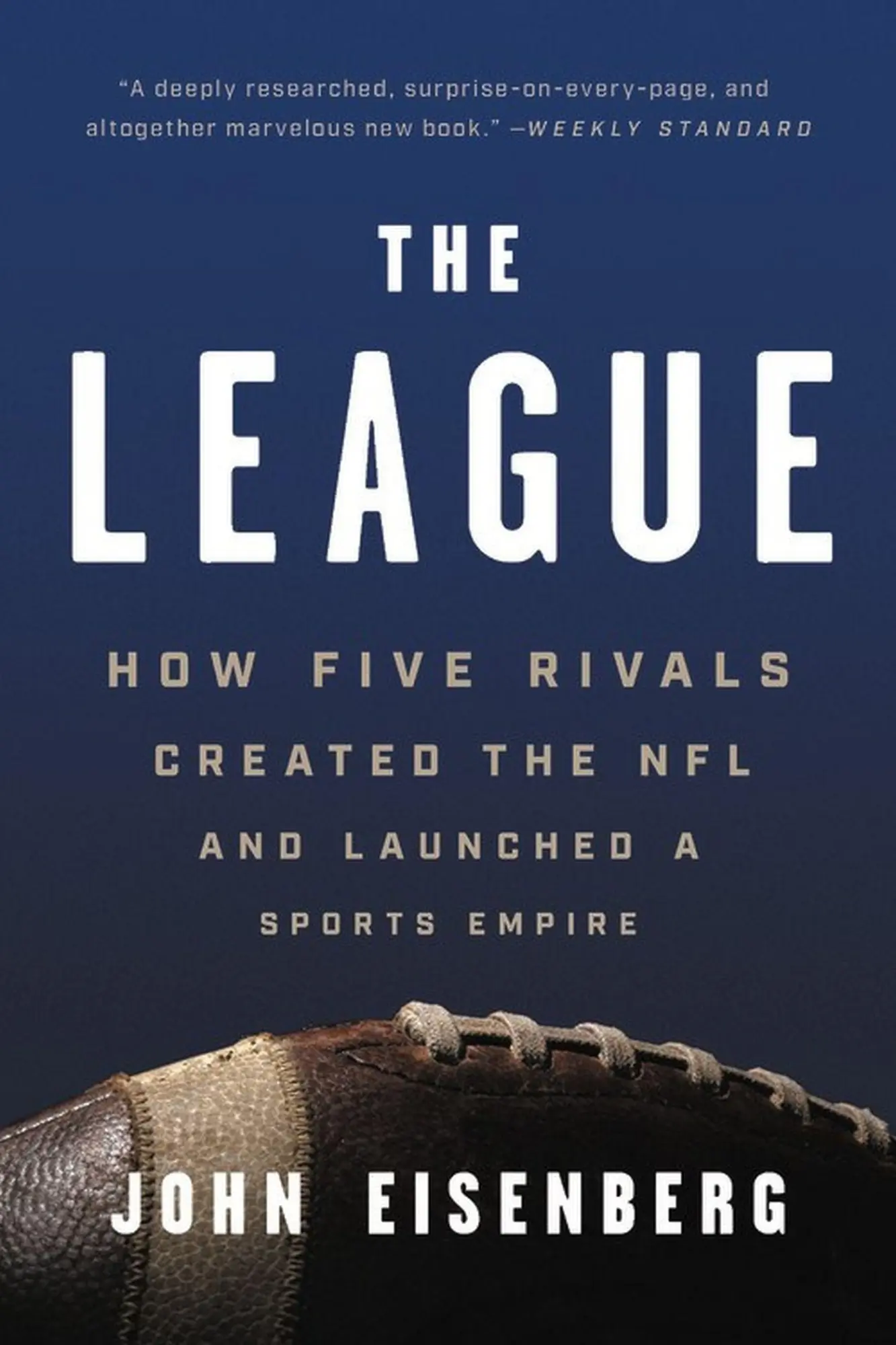 Cover: 9781541618640 | The League | John Eisenberg | Taschenbuch | Kartoniert / Broschiert
