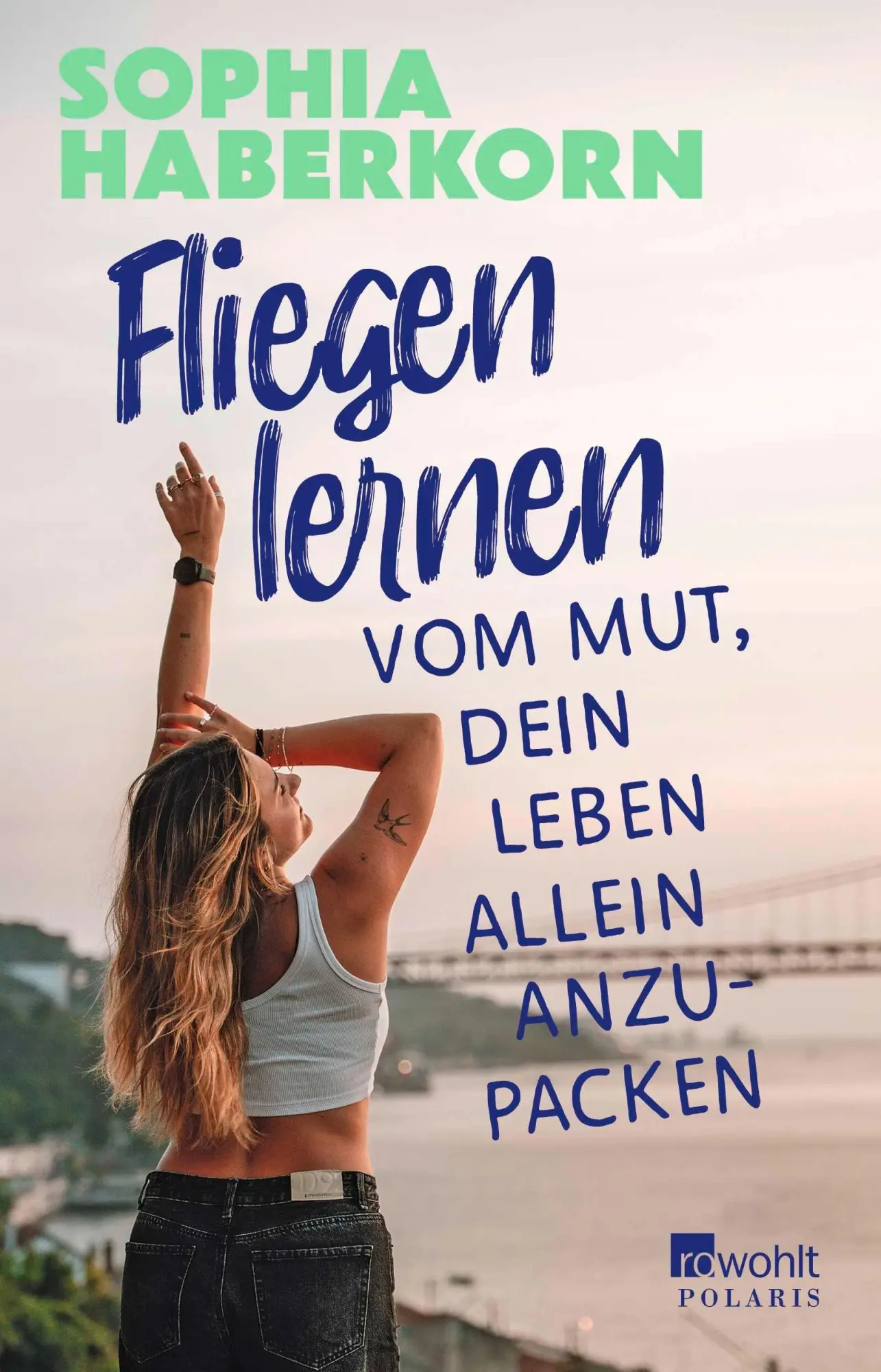 Cover: 9783499018640 | Fliegen lernen | Vom Mut, dein Leben allein anzupacken @dukannstpunkt