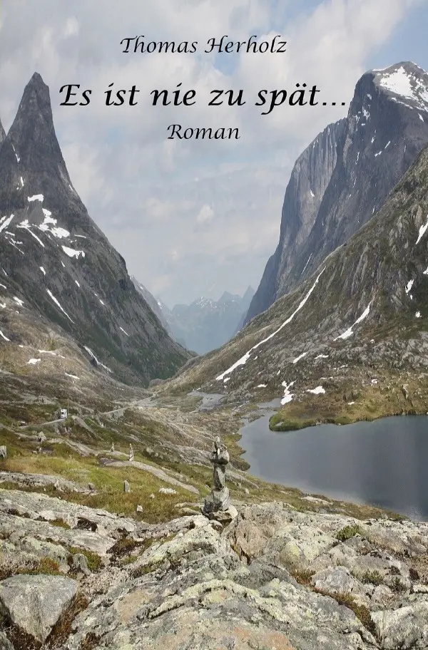 Cover: 9783754128640 | Es ist nie zu spät | Thomas Herholz | Taschenbuch | 456 S. | Deutsch