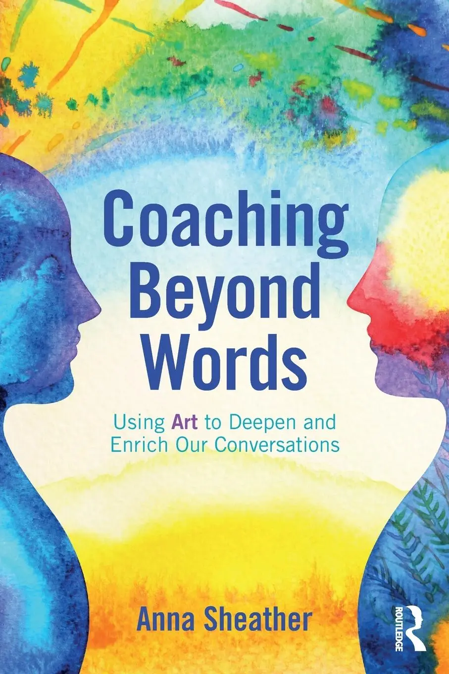 Cover: 9780815348740 | Coaching Beyond Words | Anna Sheather | Taschenbuch | Englisch | 2019