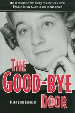 Cover: 9780873388740 | The Good-Bye Door | Diana Franklin | Taschenbuch | Englisch | 2006