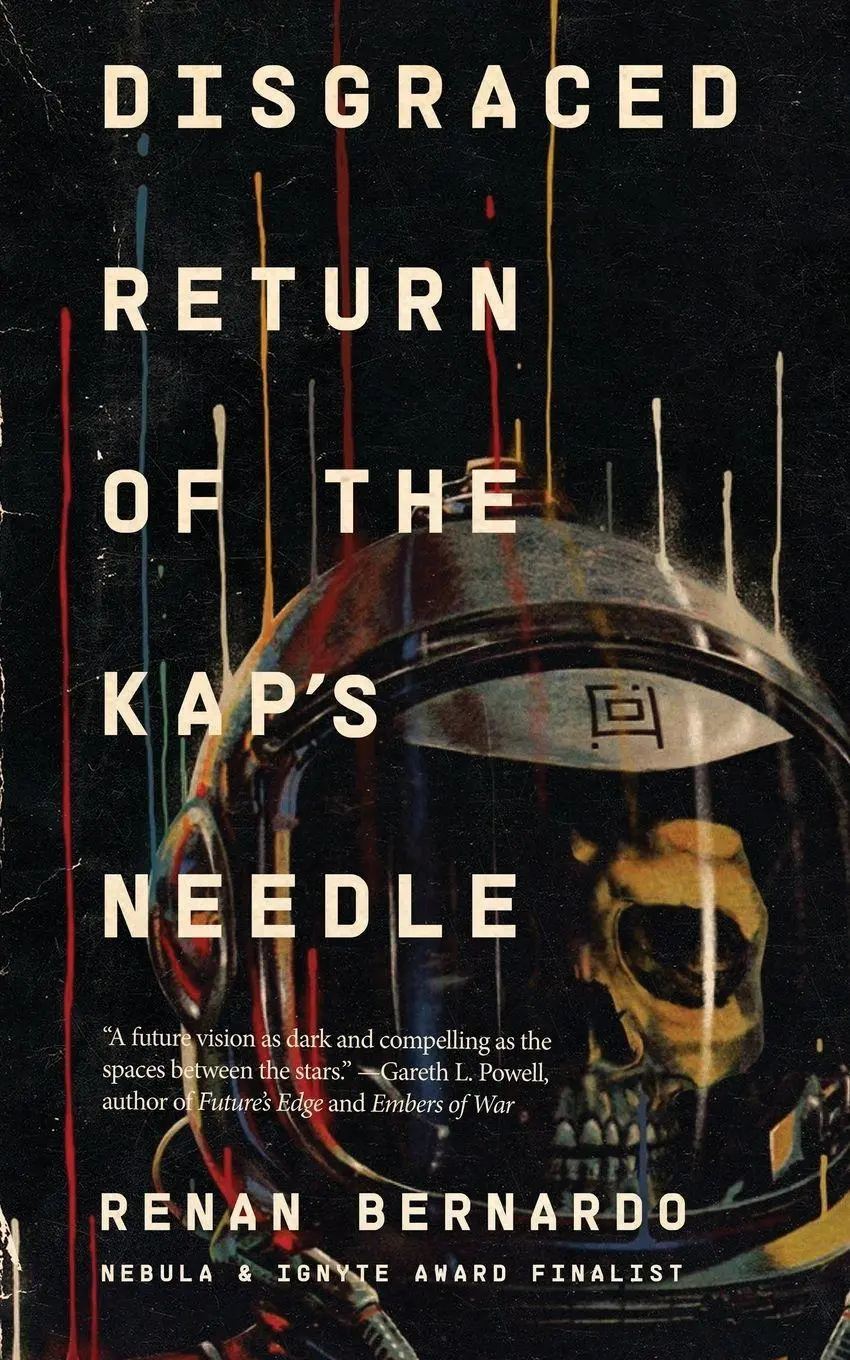 Cover: 9781958598740 | Disgraced Return of the Kap's Needle | Renan Bernardo | Taschenbuch