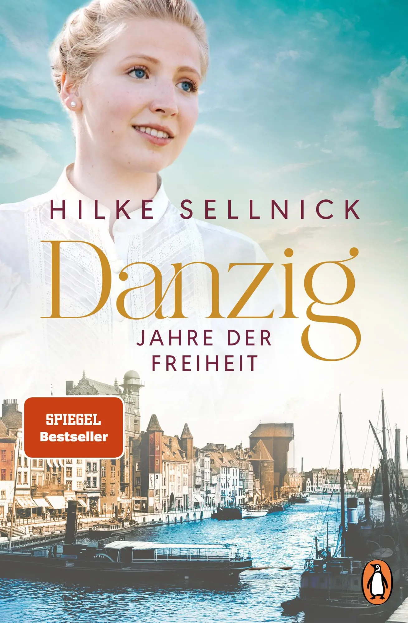 Cover: 9783328108740 | Danzig | Hilke Sellnick | Taschenbuch | 560 S. | Deutsch | 2025
