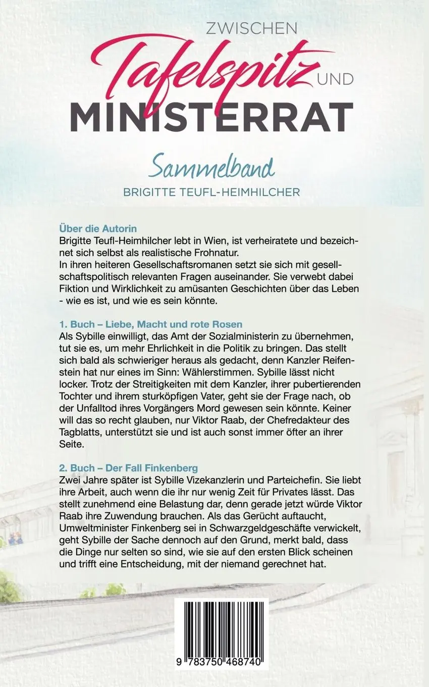Rückseite: 9783750468740 | Zwischen Tafelspitz und Ministerrat | Sammelband | Teufl-Heimhilcher