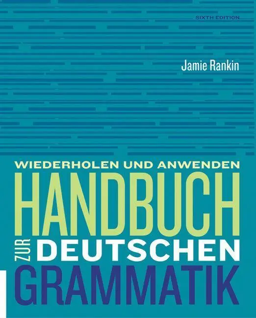 Cover: 9781305078840 | Handbuch Zur Deutschen Grammatik | Jamie Rankin (u. a.) | Taschenbuch