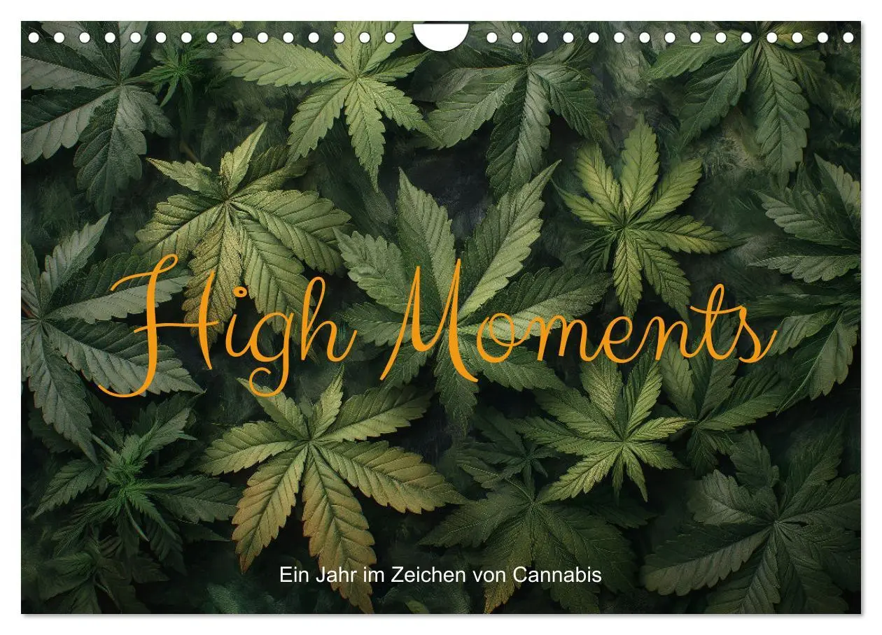 Cover: 9783457348840 | High Moments - Ein Jahr im Zeichen von Cannabis (Wandkalender 2026...